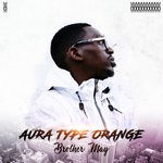 cover: Brother May - Aura Type Orange