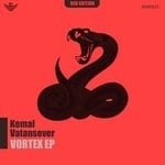 cover: Kemal Vatansever - Vortex