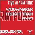 cover: Five Alarm Funk - Widowmaker/Freight Train (Remixed)