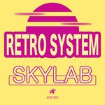 cover: Retro System - Skylab (Retro Wave)