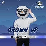 cover: Snowman - Grown Up