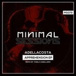 cover: Adellacosta - Apprehension EP