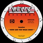 cover: Jasmine - How Can You Walk Away