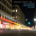 cover: Eric Mcpherson|Rene Hart|Will Sellenraad - Greene Street Vol 1