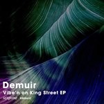 cover: Demuir - Vibe'n On King Street