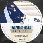 cover: Wearing Shoes - Back To It EP