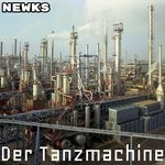 cover: Newks - Der Tanzmaschine (Explicit)