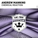 cover: Andrew Manning - Chemical Reaction