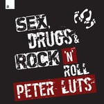 cover: Peter Luts - Sex, Drugs & Rock 'n' Roll