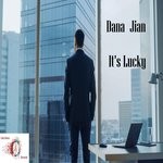 cover: Dana Jian - It's Lucky