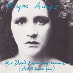 cover: Kym Amps - You Don't Know My Name (But I Know You)