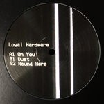 cover: Loyal Hardware - Loyal Hardware EP