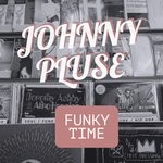 cover: Johnnypluse - Funky Time