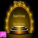 cover: Anaud Strong|Milton Gray - Here We Are