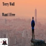 cover: Terry Wolf - Want I Free