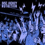 cover: Disc Jockey Nutrition - Disc Jockey Nutrition EP 11