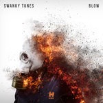 cover: Swanky Tunes - Blow