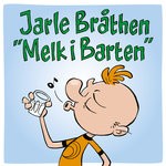 cover: Jarle Brathen - Melk I Barten