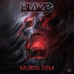 cover: Blaize - Murda Dem