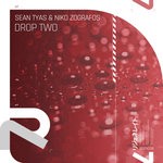 cover: Sean Tyas & Niko Zografos - Drop Two