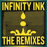 cover: Infinity Ink - The Remixes