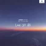 cover: Dominic Neill|James Carter - Lose It All