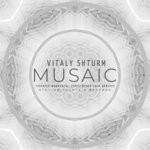 cover: Vitaly Shturm - Musaic