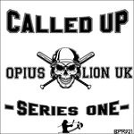 cover: Lion Uk|Opius - Called Up Series One