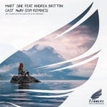 cover: Andrea Britton|Mart Sine - Cast Away (2019 Remixes)