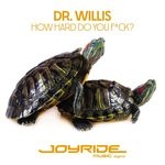 cover: Dr. Willis - How Hard Do You F*ck? (Remixes)