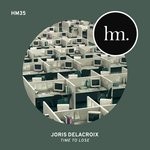 cover: Joris Delacroix - Time To Lose