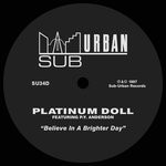 cover: P.y. Anderson|Platinum Doll - Believe In A Brighter Day