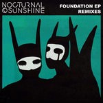 cover: Nocturnal Sunshine - Foundation (Remixes)