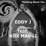 cover: Eddy J|Rox Maggi - Thinking About You