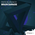 cover: Pato Burzaco - Brain Damage