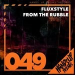 cover: Fluxstyle - From The Rubble