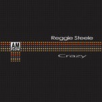 cover: Reggie Steele - Crazy