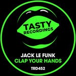 cover: Jack Le Funk - Clap Your Hands