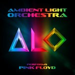 cover: Ambient Light Orchestra - Ambient Translations Of Pink Floyd