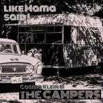 cover: Cosmo Klein|The Campers - Like Mama Said