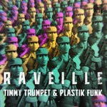 cover: TIMMY TRUMPET|Plastik Funk - Raveille