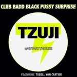 cover: Club Badd|Tobell Von Cartier - Black Pussy Surprise