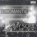 cover: Dj Romantic - My Soul