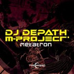 cover: Dj Depath & M-project - Metatron