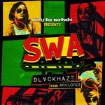 cover: Arii Lopez|Blvckhaze - SWA (Pote Remix)