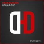 cover: Handbaggers - U Found Out (Remixes)