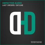 cover: Defective Audio - Last Orders