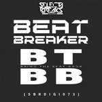 cover: Beat-breaker - Bring The Beat Back