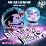 cover: Gustolabs|Miss Mants - Up All Night