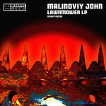 cover: Malinoviy John - Lawnmower LP